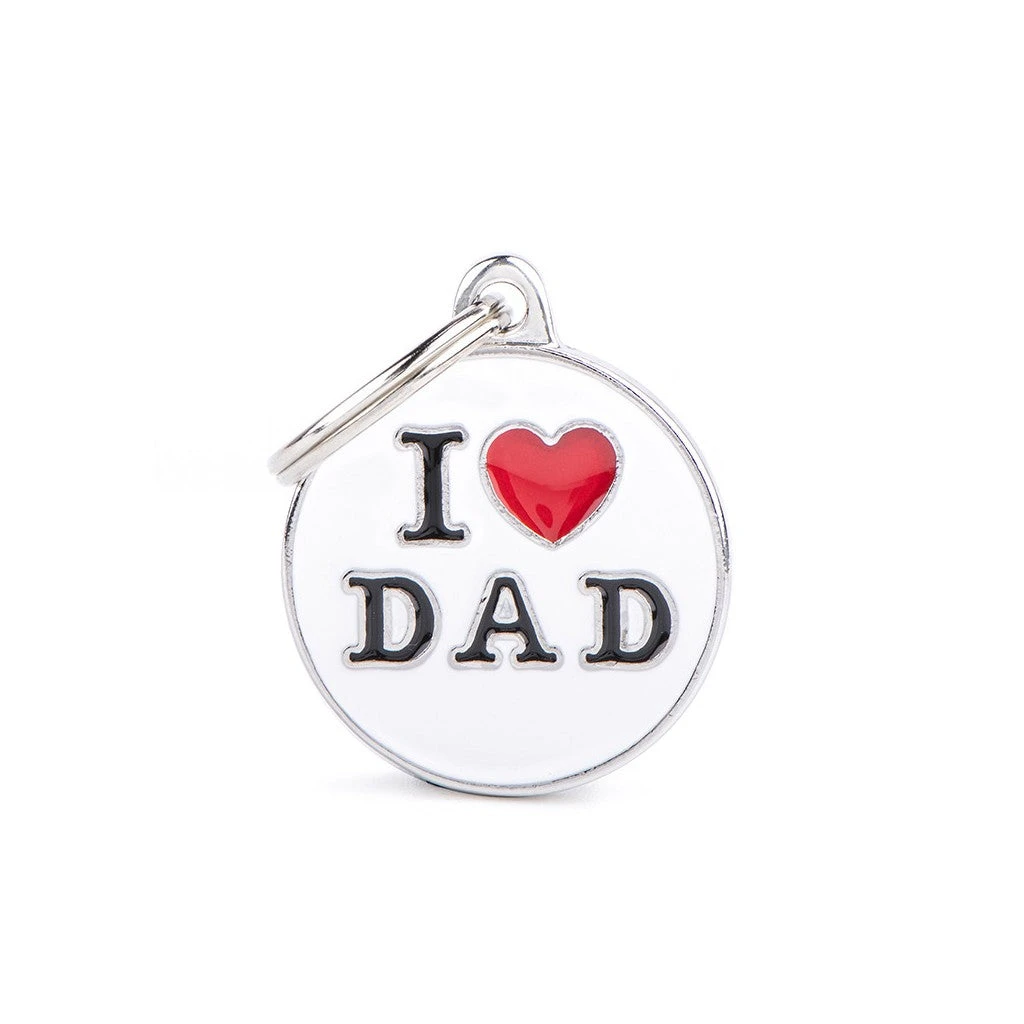 MY FAMILY - BIG CIRCLE "I LOVE DAD" 3 MY FAMILY - BIG CIRCLE "I LOVE DAD"