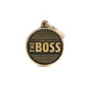 MY FAMILY - MEDIUM CIRCLE "THE BOSS" CHROME 2 MY FAMILY - MEDIUM CIRCLE "THE BOSS" CHROME -Pet Emporium id tag medium circle the boss rhombus in english brass1